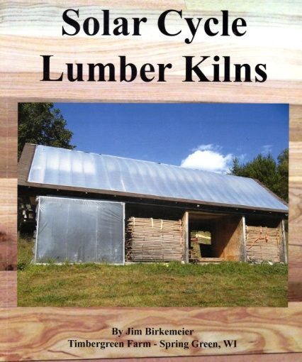 Book cover: Solar Cycle Lumber Kilns by Jim Birkemeier