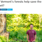 Read about Vermont's Cold Hollow Carbon project (hyperlinked), the first pilot demonstration forest project in the U.S. to successfully enter aggregated land into the carbon market.